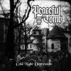 Peaceful Tomb : Cold Night Depression